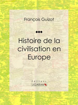 cover image of Histoire de la civilisation en Europe